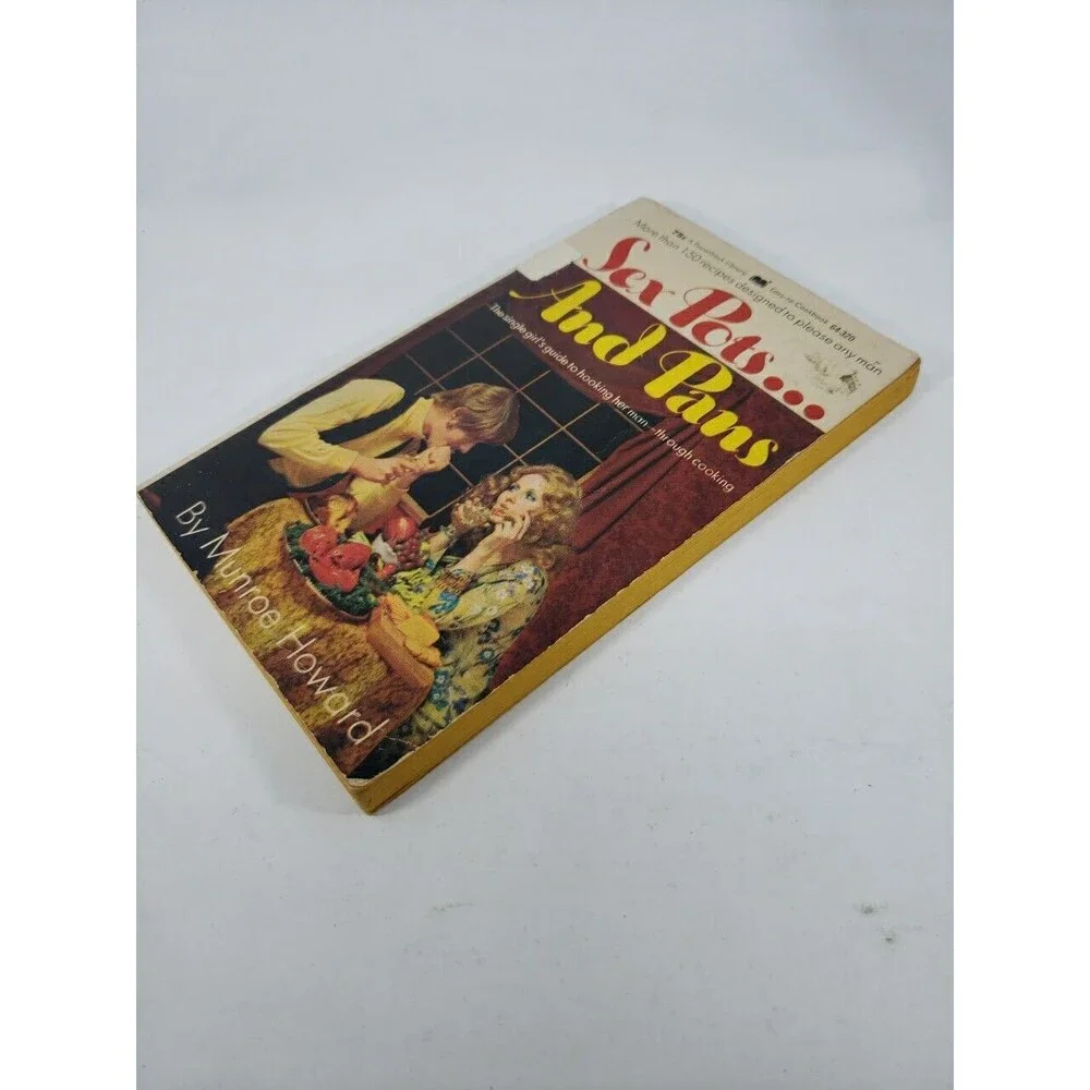 Sex Pots ... And Pans by Munroe Howard Paperback First Printing 1970 VTG Rare